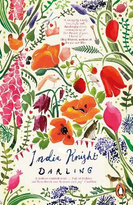 Darling: A razor-sharp, gloriously funny retelling of Nancy Mitford’s The Pursuit of Love - India Knight - cover