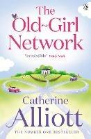 The Old-Girl Network - Catherine Alliott - cover