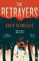 The Betrayers - David Bezmozgis - cover