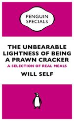 The Unbearable Lightness of Being a Prawn Cracker