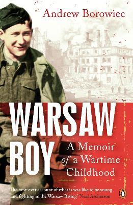 Warsaw Boy: A Memoir of a Wartime Childhood - Andrew Borowiec - cover