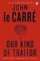 Our Kind of Traitor - John le Carre - cover