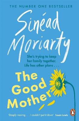 The Good Mother - Sinéad Moriarty - cover