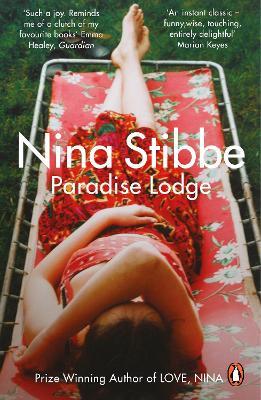 Paradise Lodge: Hilarity and pure escapism from a true British wit - Nina Stibbe - cover