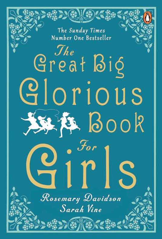 The Great Big Glorious Book for Girls - Rosemary Davidson,Sarah Vine - ebook