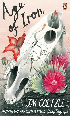 Age of Iron - J M Coetzee - cover