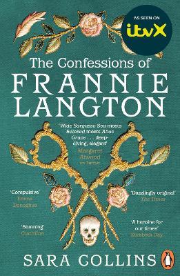 The Confessions of Frannie Langton: Now a major new series with ITVX - Sara Collins - cover