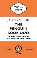 The Penguin Book Quiz: From The Very Hungry Caterpillar to Ulysses - The Perfect Gift!