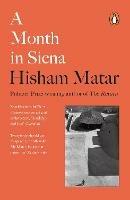 A Month in Siena - Hisham Matar - cover