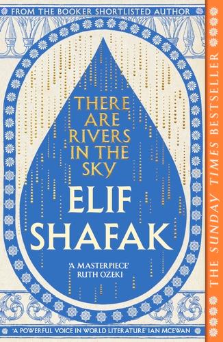 There are Rivers in the Sky - Elif Shafak - cover