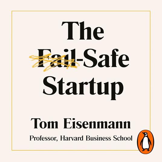 The Fail-Safe Startup