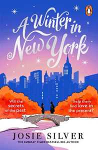 Libro in inglese A Winter in New York Josie Silver