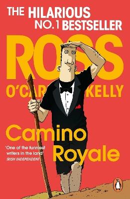 Camino Royale - Ross O'Carroll-Kelly - cover