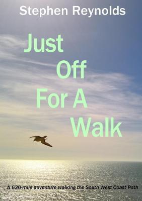 Just off for a Walk - Stephen Reynolds - cover