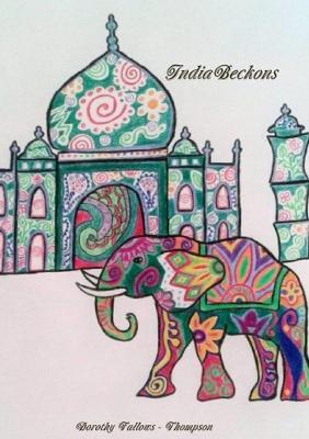 India Beckons - Dorothy Fallows-Thompson - cover