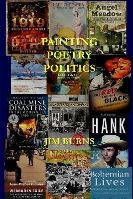 Painting, Poetry, Politics - Jim Burns - cover