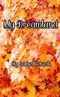 My Dreamland - Isabel Scheck - cover