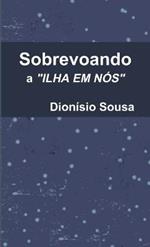 Sobrevoando a ilha em Nos