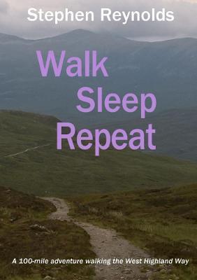 Walk Sleep Repeat - Stephen Reynolds - cover