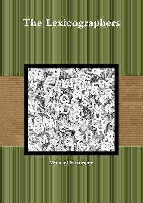 The Lexicographers - Michael Fortescue - cover