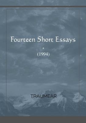 Fourteen Short Essays - Traumear - cover