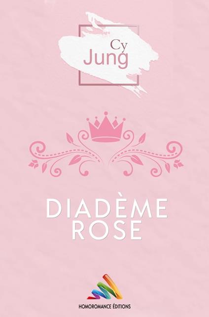 Diadème Rose | Roman lesbien, livre lesbien