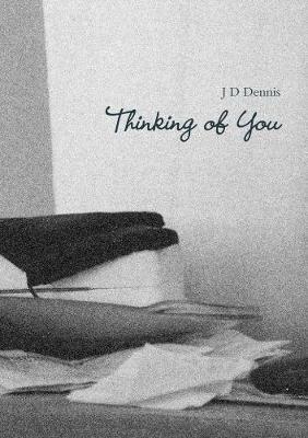 Thinking of You - J D Dennis - cover