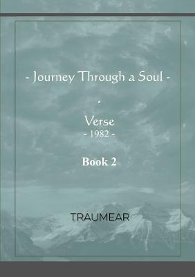 Journey Through a Soul - Book 2 - Traumear - cover