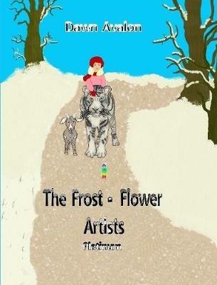 The Frost-Flower Artists - platinum - Dawn Avalon - cover