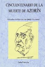Cincuentenario De La Muerte De Azorin