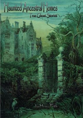 Haunted Ancestral Homes - J Murphy - cover