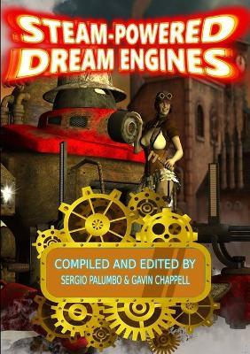 Steam-powered Dream Engines - Rogue Planet Press - cover