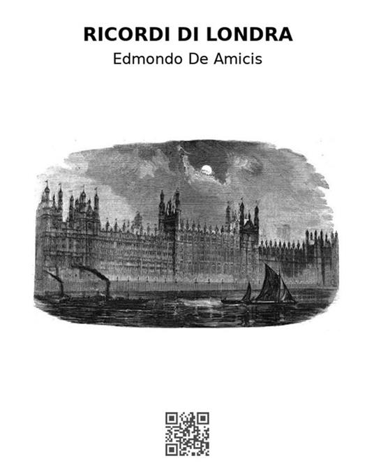 Ricordi di Londra - Edmondo De Amicis - ebook