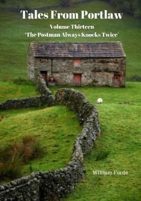 Tales From Portlaw Volume Thirteen - William Forde - cover