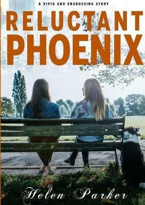Reluctant Phoenix - Helen Parker - cover