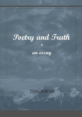 Poetry and Truth - Traumear - cover