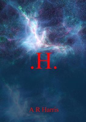 .H. - A R Harris - cover
