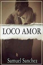 Loco Amor