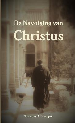 De Navolging van Christus - Thomas A'Kempis - cover