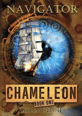 Navigator - Chameleon Book One - Adam Stone - cover