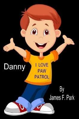 Danny - James F. Park - cover