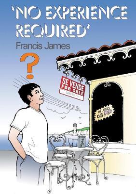 No Experience Required - Francis James - cover