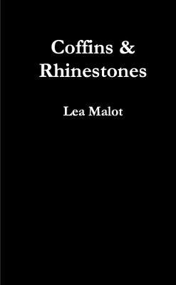Coffins & Rhinestones - Lea Malot - cover