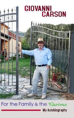 For The Family & The Curious - Giovanni Carson - cover