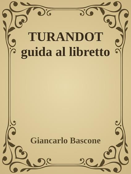 Turandot - Giancarlo Bascone - ebook