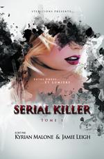 Serial Killer - tome 1 | Livre lesbien, roman lesbien