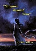 Thoughts Beyond Time - Mike Williams - cover