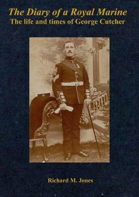 The Diary of a Royal Marine - Richard M Jones - cover