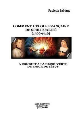 La Decouverte Du Coeur de Jesus - Paulette LeBlanc - cover