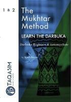 The Mukhtar Method - Darbuka Beginner & Intermediate - Ahmed Mukhtar - cover